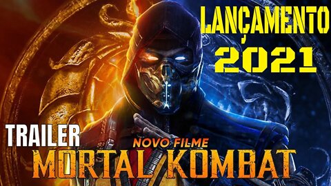 MORTAL KOMBAT O filme Trailer Lançamento em 2021 DUBLADO