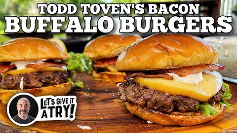 Todd Toven's Bacon Buffalo Burgers | Blackstone Griddles