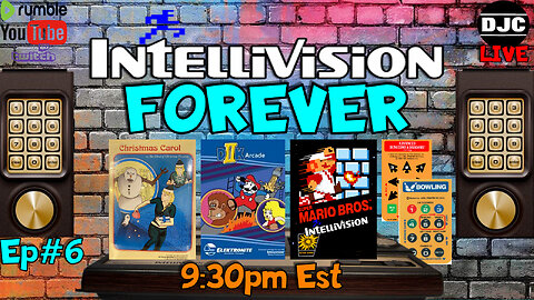 INTELLIVISION FOREVER - Ep#6 - Christmas Carol and Mario & Dragons!!