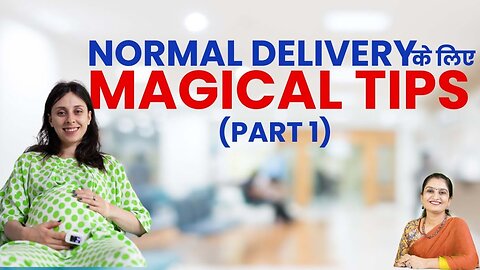 Magic Tips to open your Cervix for Normal Delivery