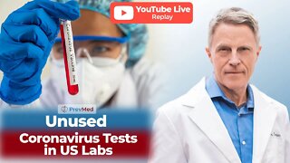 Unused Coronavirus Tests in US Labs