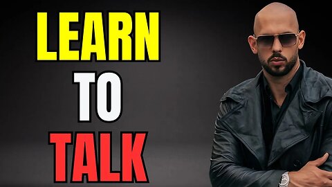 You Don't Know How To Talk | Andrew Tate Motivational Speech | Make Money | The G Mindset