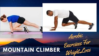 Mountain Climber! Aerobic Exercises For Weight Loss!
