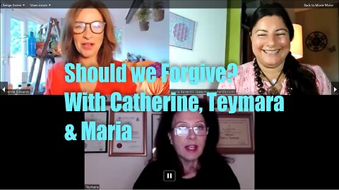 Should we Forgive? With Catherine, Teymara & Maria