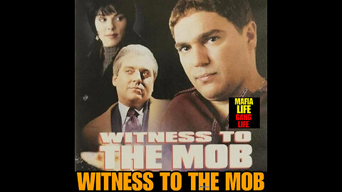 MT # 5 WITNESS TO THE MOB