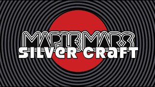 Maple Mars - "Silver Craft" Big Stir Records - Official Music Video