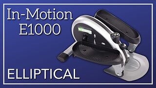 3 Best Exercises (In-Motion E1000 Elliptical)