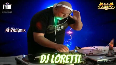 BACK TO FLLASH BACK - DJ LORETTI