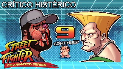 El Peor Street Fighter - Crítico Histérico