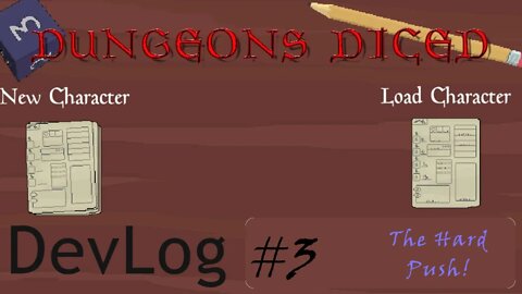 Devlog #3 Dungeons Diced