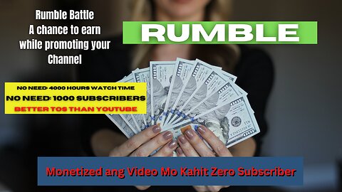 Rumble Battle Support and Earn Points and Cash