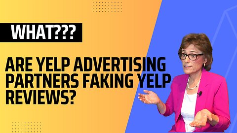What??? Are Yelp Advertising Partners Faking Yelp Reviews?