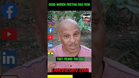 GOOD WOMEN MEETING BAD MEN! | LANCESCURV.com | @LanceScurv