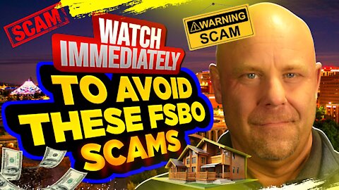 How To Sell FSBO: 6 Buyer Scams FSBO'S Have To Look Out For (Spokane)
