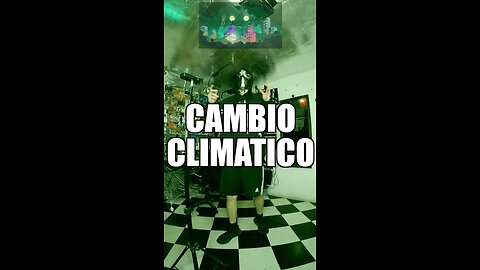 Cambio Climático / Richie Munster