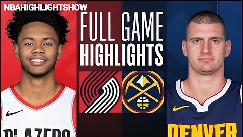 Denver Nuggets vs Portland Trail Blazers Full Game Highlights | Feb 4 | 2024 NBA Season