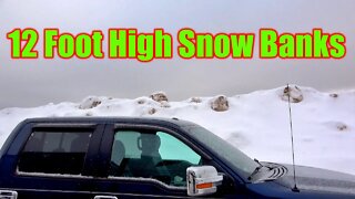 12 Foot High Snow Banks Outdoor Adventure By Rudi Vlog#1878