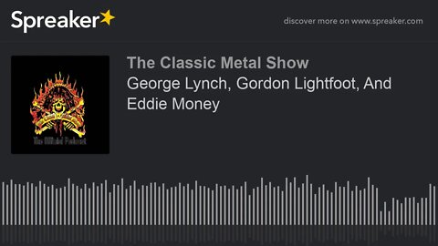 George Lynch, Gordon Lightfoot, And Eddie Money