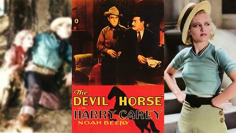 THE DEVIL HORSE (1932) Harry Carey, Adrienne Ames & Noah Beery | Western | B&W