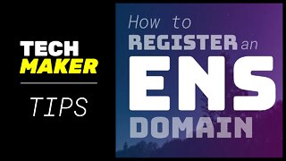 How to Register an ENS Domain | Techmaker Tips