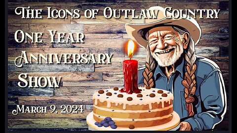 The Icons of Outlaw Country Anniversary Show