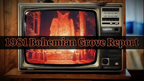 Bohemian Grove (1981)