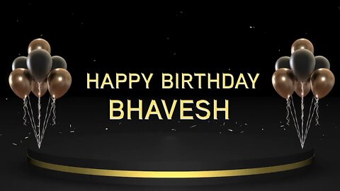 Wish you a very Happy Birthday Bhavesh