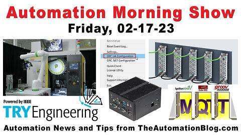 Cobots, IPC, APC, MQTT, UPC UA, DIO, Free TIA Portal and more today on the Automation Morning Show