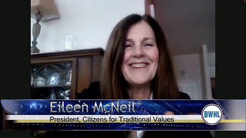 President, Citizens for Traditional Values - Eileen McNeil