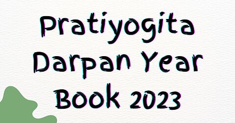 Pratiyogita Darpan January 2023 | प्रतियोगिता दर्पण | #pratiyogitadarpan Pdf in Hindi & English