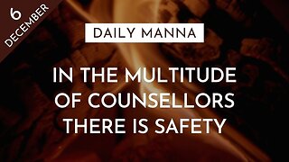 In The Multitude Of Counsellors There Is Safety | Proverbs 11:14