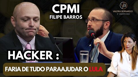 Hacker declara "Faria tudo pra defender Lula" Filipe Barros Emparadou