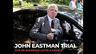 Live: John Eastman Trial