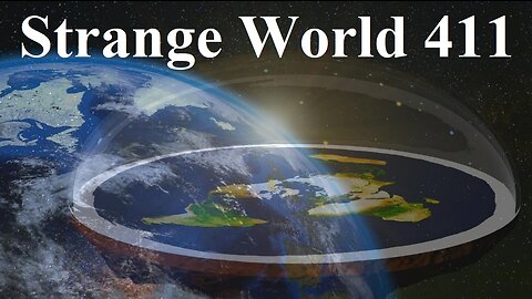 Strange World 411 - Flat Earth Rising with Karen B and Mark Sargent - Flat Earth