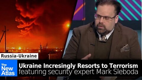 Ukraine's Growing Dependency on Terrorism w/ Mark Sleboda