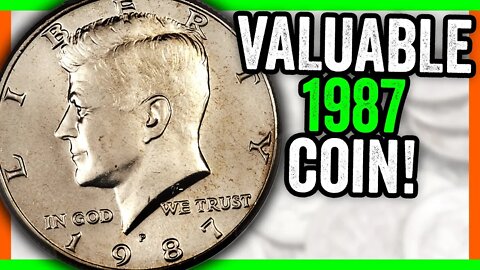 SAVE YOUR 1987 HALF DOLLAR COINS - RARE COINS WORTH MONEY!!