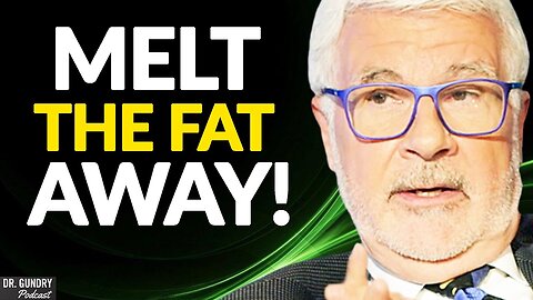 DO THIS Everyday To Burn Body Fat & LOSE WEIGHT | Dr. Steven Gundry