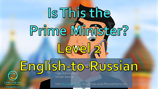 Hello, Is This the Prime Minister?: Level 2 - English-to-Russian