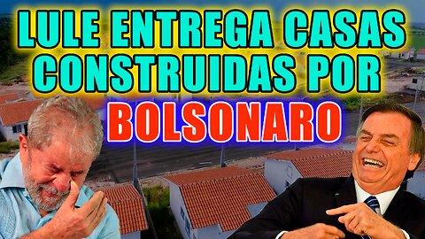 Lula entrega casas construídas por Bolsonaro