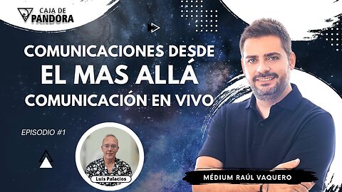 Comunicaciones desde el Mas Allá. COMUNICACIÓN EN VIVO con Médium Raúl Vaquero