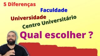 5 diferenças entre faculdade, universidade e centro universitário. Qual escolher?