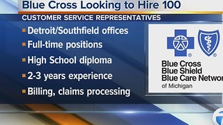 Workers Wanted: Blue Cross looking to hire 100