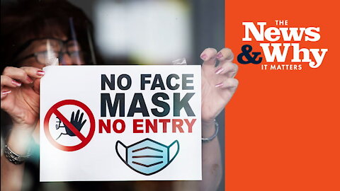 MASKS ARE BACK: Indoor Mask Mandates Are BACK Even for VAXXED | Ep 924