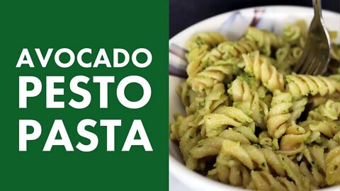 Vegan Avocado Pesto Pasta
