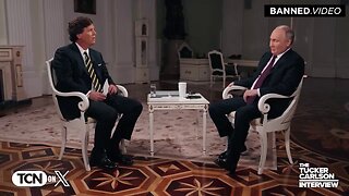 From Infowars War Room; Tucker Carlsen Interviews Vladimir Putin