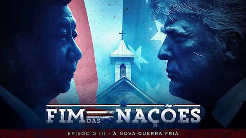 Vamos Acordar Brasil - Fim Das Nações: A Nova Guerra Fria Ep -03