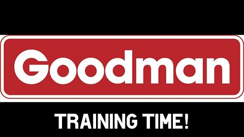 Goodman Tech Support Training