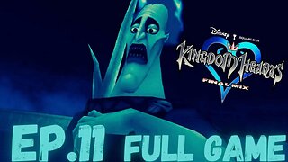 KINGDOM HEARTS FINAL MIX Gameplay Walkthrough EP.11- Hades Cup FULL GAME