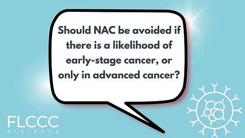 Should NAC be avoided if there is a likelihood of early-stage cancer, or only in advanced cancer?