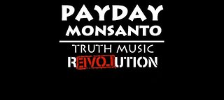 Payday Monsanto - Tyrannus Maximus (Video by Alyssa)